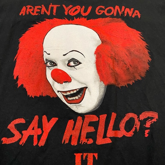 Stephen King IT Aren’t You Gonna Say Hello Shirt - Picture 2 of 3